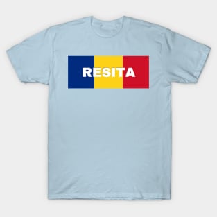 Resita City in Romanian Flag T-Shirt